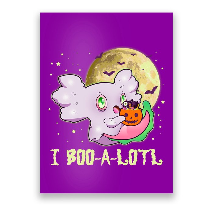 Funny Halloween Axolotl Ghost I Boo A Lotl Poster