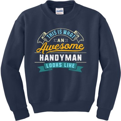 Funny Handyman Awesome Job Occupation Graduation Kids Sweatshirt