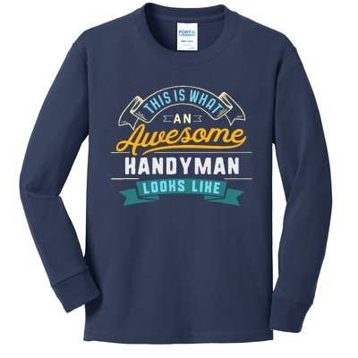 Funny Handyman Awesome Job Occupation Graduation Kids Long Sleeve Shirt