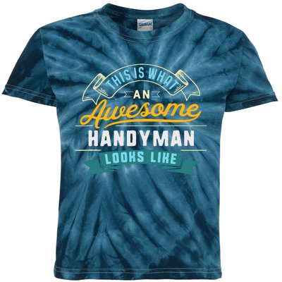 Funny Handyman Awesome Job Occupation Graduation Kids Tie-Dye T-Shirt