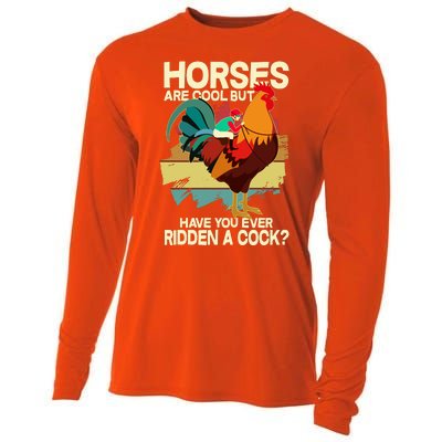 Funny Horses Are Cool But Have You Ever Ridden A Cock Cooling Performance Long Sleeve Crew