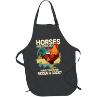Funny Horses Are Cool But Have You Ever Ridden A Cock Apron