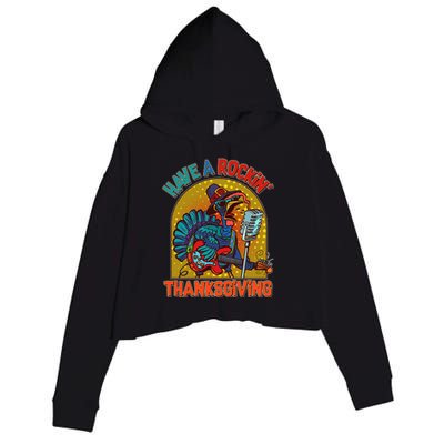 Funny Have A Rockin' Thanksgiving Rocker Turkey Crop Fleece Hoodie