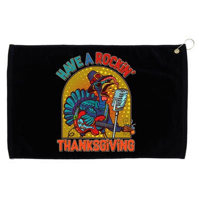 Funny Have A Rockin' Thanksgiving Rocker Turkey Grommeted Golf Towel