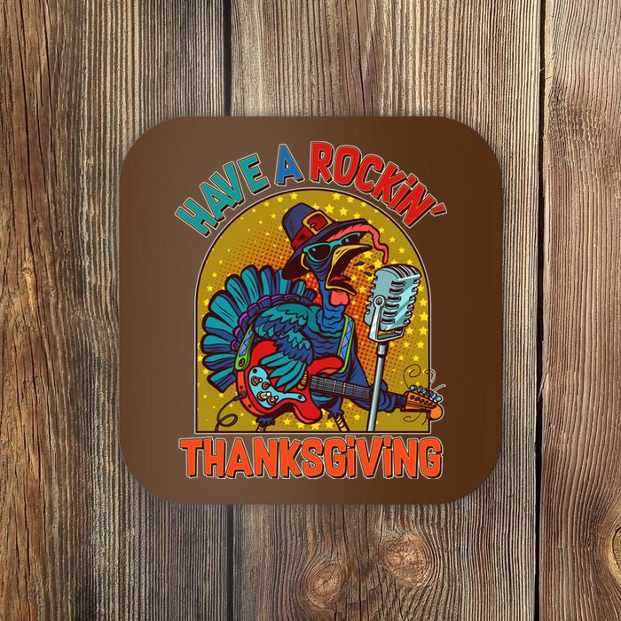 Funny Have A Rockin' Thanksgiving Rocker Turkey Coaster