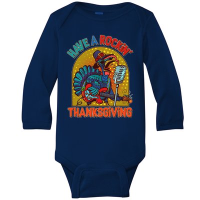 Funny Have A Rockin' Thanksgiving Rocker Turkey Baby Long Sleeve Bodysuit