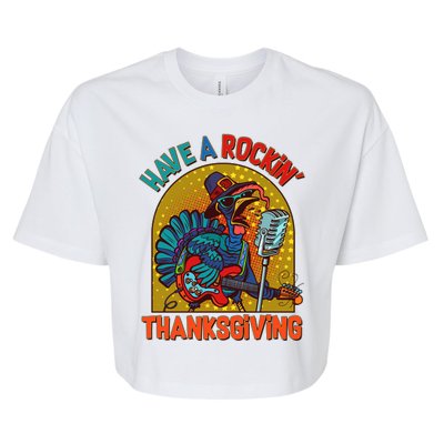 Funny Have A Rockin' Thanksgiving Rocker Turkey Bella+Canvas Jersey Crop Tee