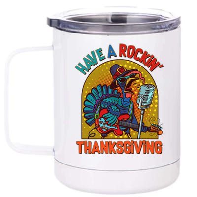 Funny Have A Rockin' Thanksgiving Rocker Turkey 12 oz Stainless Steel Tumbler Cup