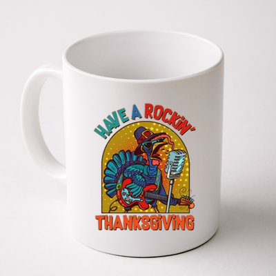 Funny Have A Rockin' Thanksgiving Rocker Turkey Coffee Mug