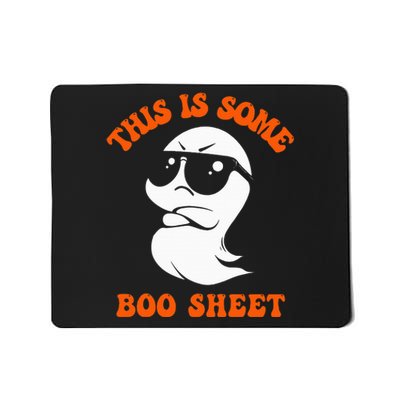 Funny Halloween Boo Ghost Costume This Is Some Boo Sheet Mousepad