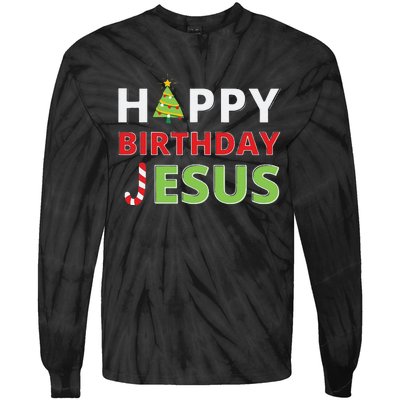 Funny Happy Birthday Jesus Funny Christian Christmas Tie-Dye Long Sleeve Shirt