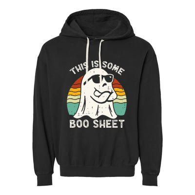 Funny Halloween Boo Ghost Costume This Is Some Boo Sheet Garment-Dyed Fleece Hoodie