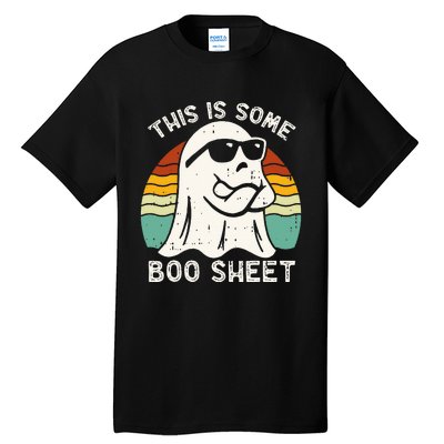 Funny Halloween Boo Ghost Costume This Is Some Boo Sheet Tall T-Shirt