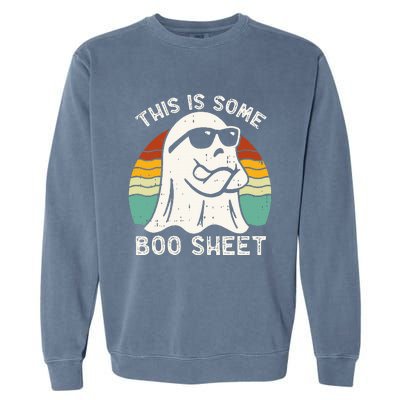 Funny Halloween Boo Ghost Costume This Is Some Boo Sheet Garment-Dyed Sweatshirt