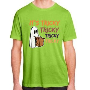 Funny Halloween Boo ItS Tricky Tricky Tricky Gift Adult ChromaSoft Performance T-Shirt