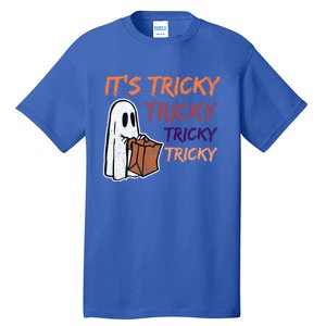 Funny Halloween Boo ItS Tricky Tricky Tricky Gift Tall T-Shirt