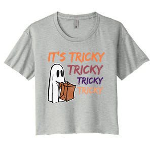 Funny Halloween Boo ItS Tricky Tricky Tricky Gift Women's Crop Top Tee