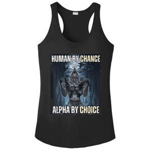 Funny Human By Chance Alpha By Choice Gift Ladies PosiCharge Competitor Racerback Tank