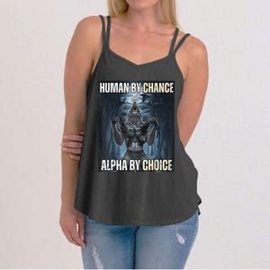 Funny Human By Chance Alpha By Choice Gift Women's Strappy Tank