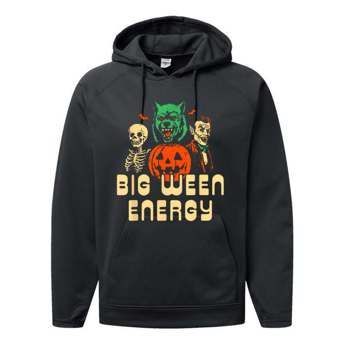 Funny Halloween Big Ween Energy Performance Fleece Hoodie