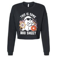 Funny Halloween Boo Ghost Costume This Is Some Boo Sheet Cropped Pullover Crew