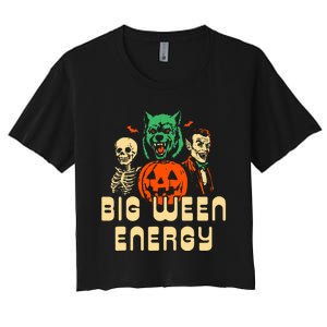 Funny Halloween Big Ween Energy Women's Crop Top Tee