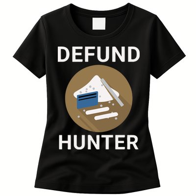 Funny Hunter Biden Conservative Republican Womens T-Shirt