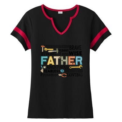 Father Harworking Brave Funny Strong Hero Family Ladies Halftime Notch Neck Tee