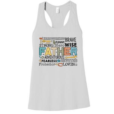 Father Harworking Brave Funny Strong Hero Family Women's Racerback Tank