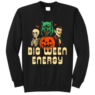 Funny Halloween Big Ween Energy Sweatshirt