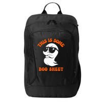 Funny Halloween Boo Ghost Costume This Is Some Boo Sheet City Backpack