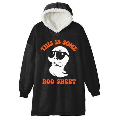 Funny Halloween Boo Ghost Costume This Is Some Boo Sheet Hooded Wearable Blanket