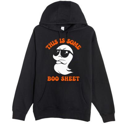 Funny Halloween Boo Ghost Costume This Is Some Boo Sheet Premium Pullover Hoodie