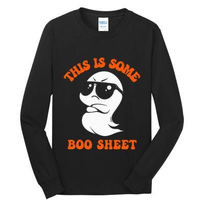 Funny Halloween Boo Ghost Costume This Is Some Boo Sheet Tall Long Sleeve T-Shirt