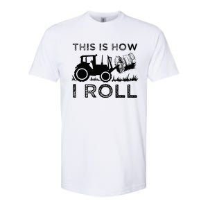 Funny Hay Bale How I Roll Gift Cool Farmer Tractor Driver Softstyle CVC T-Shirt