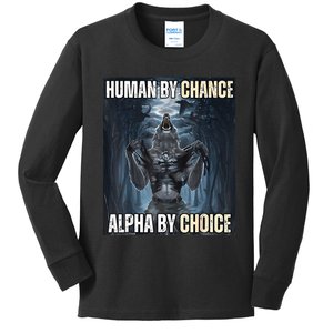 Funny Human By Chance Alpha By Choice Kids Long Sleeve Shirt