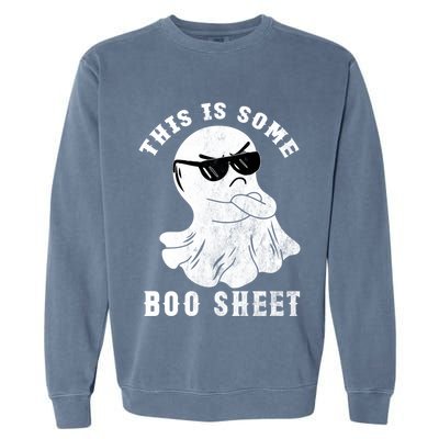Funny Halloween Boo Ghost Costume This Is Some Boo Sheet Gift Garment-Dyed Sweatshirt