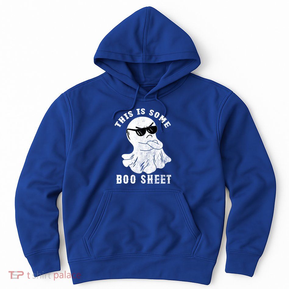 Funny Halloween Boo Ghost Costume This Is Some Boo Sheet Gift Hoodie