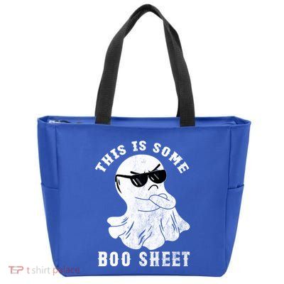 Funny Halloween Boo Ghost Costume This Is Some Boo Sheet Gift Zip Tote Bag