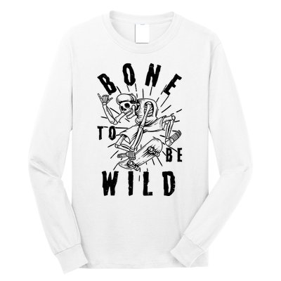 Funny Halloween Bone To Be Wild Skateboarding Skeleton Long Sleeve Shirt