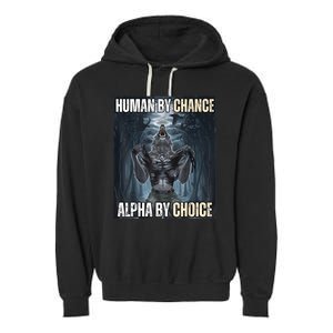 Funny Human By Chance Alpha By Choice Garment-Dyed Fleece Hoodie