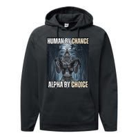 Funny Human By Chance Alpha By Choice Performance Fleece Hoodie