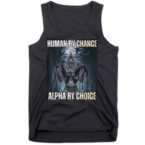 Funny Human By Chance Alpha By Choice Tank Top