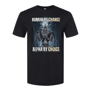 Funny Human By Chance Alpha By Choice Softstyle CVC T-Shirt