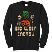 Funny Halloween Big Ween Energy Tall Sweatshirt