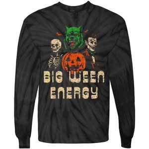 Funny Halloween Big Ween Energy Tie-Dye Long Sleeve Shirt