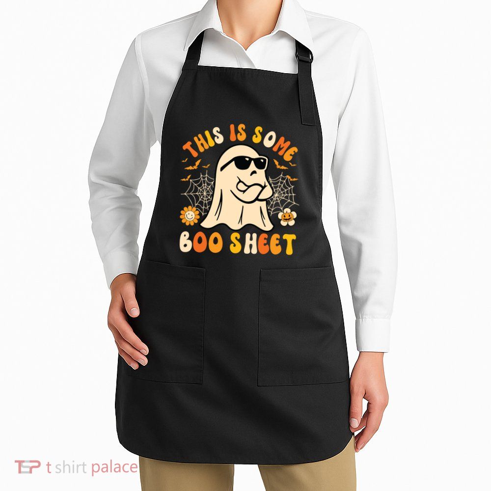 Funny Halloween Boo Ghost Costume This Is Some Boo Sheet Apron