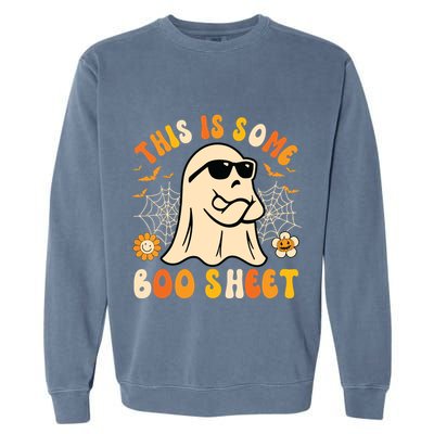 Funny Halloween Boo Ghost Costume This Is Some Boo Sheet Garment-Dyed Sweatshirt