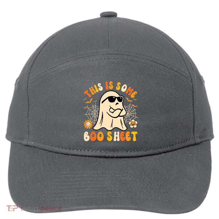 Funny Halloween Boo Ghost Costume This Is Some Boo Sheet 7-Panel Snapback Hat