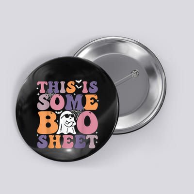 Funny Halloween Boo Ghost Costume This Is Some Boo Sheet Button